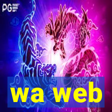 wa web